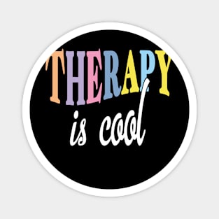 Therapy Is Cool Self Care Mental Magnet